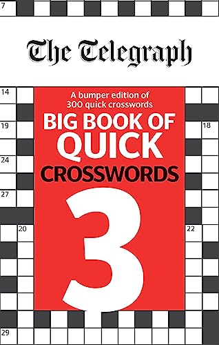 The Telegraph Big Book of Quick Crosswords 3 (The Telegraph Puzzle Books)