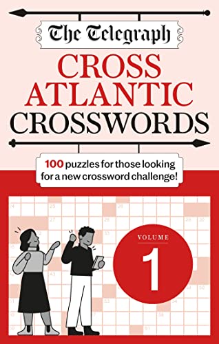 The Telegraph Cross Atlantic Crosswords 1 The Telegraph Cross Atlantic Crosswords 1 von Cassell