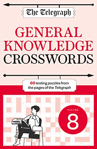 The Telegraph General Knowledge Crosswords 8 von Cassell