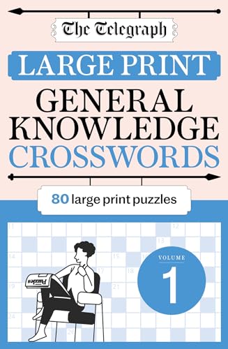 The Telegraph Large Print General Knowledge Crosswords 1 (The Telegraph Puzzle Books) von Cassell