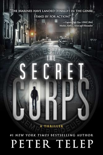The Secret Corps: A Thriller