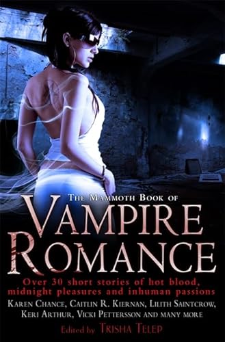 The Mammoth Book of Vampire Romance (Mammoth Books)