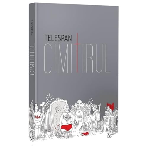 Cimitirul von Editura Pentru Arta Si Literatura