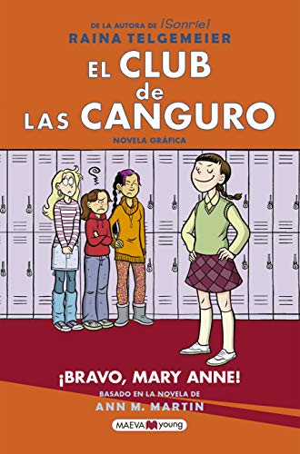 El Club de las Canguro 3: ¡Bravo, Mary Anne! (Novela gráfica) von Maeva Ediciones