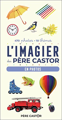L'Imagier du Père Castor - En photos von PERE CASTOR