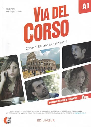 Via del Corso A1, m. 2 Audio-CDs u. Video-DVD: Corso di italiano per stranieri. Libro dello studente ed esercizi von EDILINGUA ITALIANO