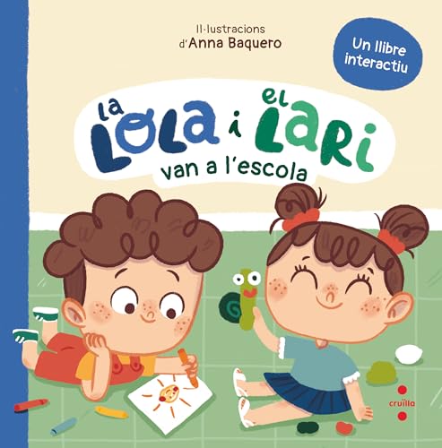 La Lola i el Lari van a l'escola von CRUÏLLA