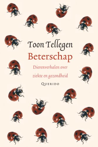 Beterschap: dierenverhalen over ziekte en pijn: dierenverhalen over ziekte en gezondheid Beterschap: dierenverhalen over ziekte en pijn: dierenverhalen over ziekte en gezondheid