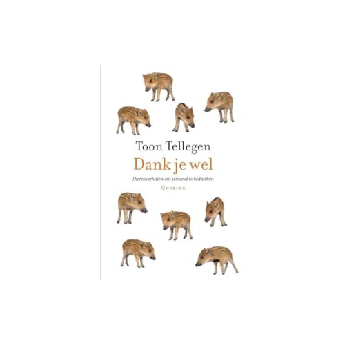 Dank je wel: dierenverhalen om iemand te bedanken