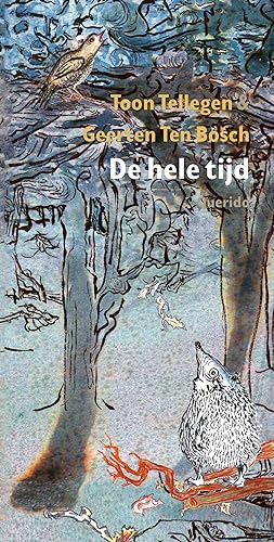 De hele tijd De hele tijd