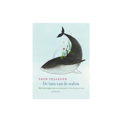 De tuin van de walvis De tuin van de walvis von Querido