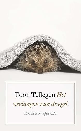 Het verlangen van de egel von Querido