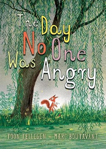 The Day No One Was Angry (Gecko Press Titles)