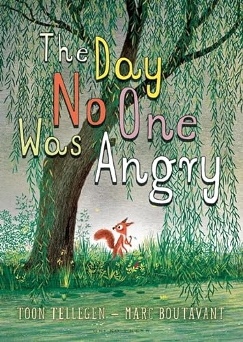 The Day No One Was Angry (Gecko Press Titles)