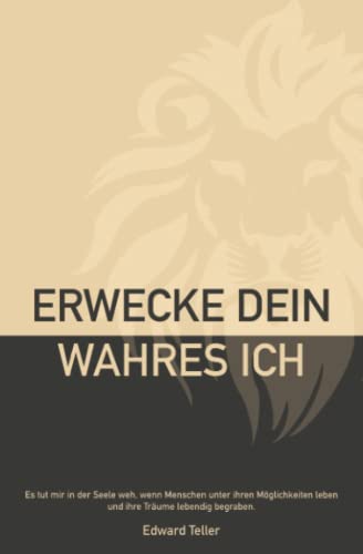 Erwecke dein wahres Ich