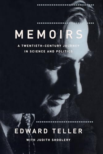 Memoirs: A Twentieth Century Journey In Science And Politics