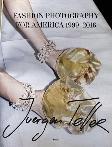 Fashion Photography for America 1999–2016 von Steidl