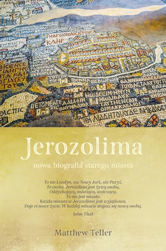 Jerozolima: Nowa biografia starego miasta von Znak Koncept