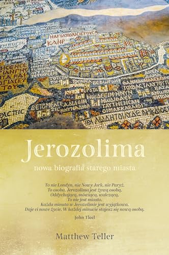Jerozolima: Nowa biografia starego miasta Jerozolima: Nowa biografia starego miasta von Znak Koncept