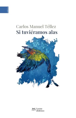 Si tuviéramos alas