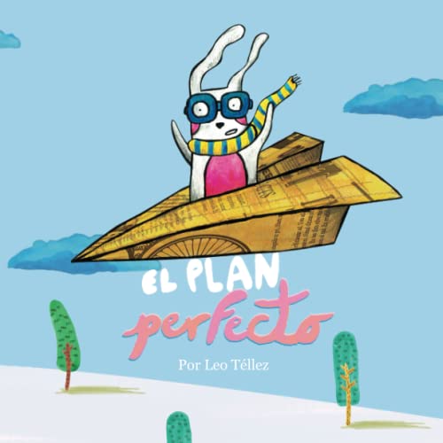 El Plan Perfecto El Plan Perfecto