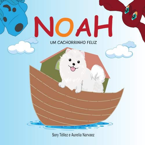 NOAH Um Cachorrinho Feliz von publicado independentemente