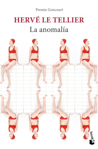 La anomalía (Novela) von Booket