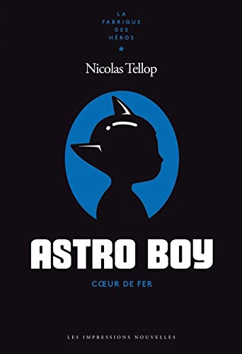 Astro Boy - Coeur de fer von IMPRESSIONS NOU