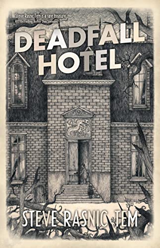 Deadfall Hotel