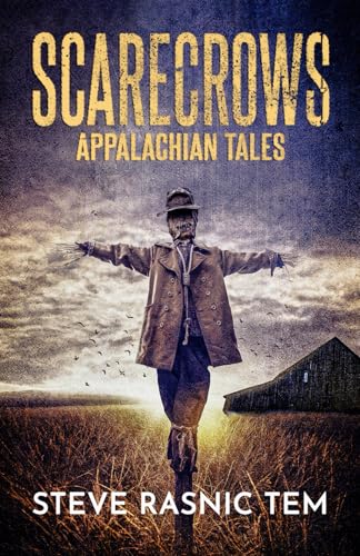 Scarecrows: Appalachian Tales