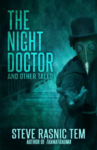 The Night Doctor and Other Tales von Macabre Ink