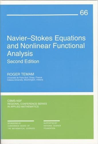 Navier-Stokes Equations and Nonlinear Functional Analysis (CBMS-NSF Regional Conference Series in Applied Mathematics)