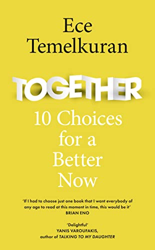 Together: 10 Choices For a Better Now von Fourth Estate