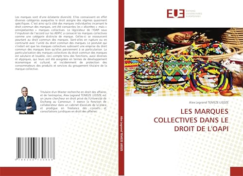 LES MARQUES COLLECTIVES DANS LE DROIT DE L'OAPI von Éditions universitaires européennes