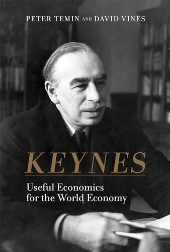 Keynes: Useful Economics for the World Economy (The MIT Press) von MIT Press