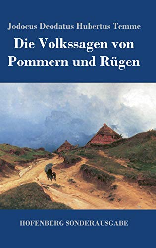 Die Volkssagen von Pommern und Rügen von Hofenberg
