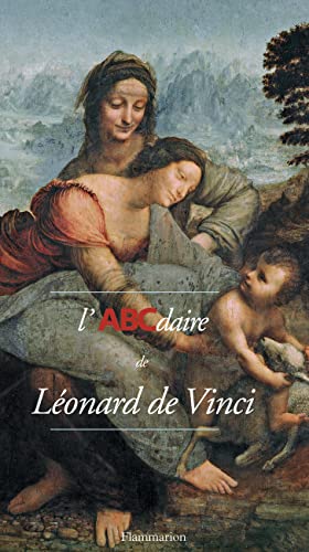 ABCdaire - L'ABCdaire de Léonard de Vinci ABCdaire - L'ABCdaire de Léonard de Vinci von FLAMMARION