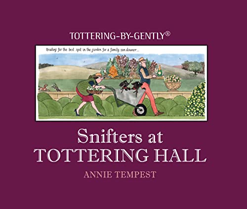 Snifters at Tottering Hall von Quiller Publishing Ltd