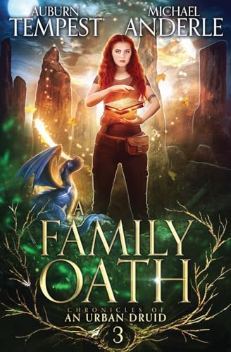 A Family Oath (Chronicles of an Urban Druid, Band 3) von LMBPN Publishing