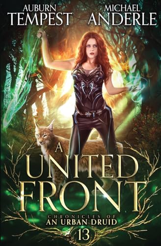 A United Front (Chronicles of an Urban Druid, Band 13) von LMBPN Publishing