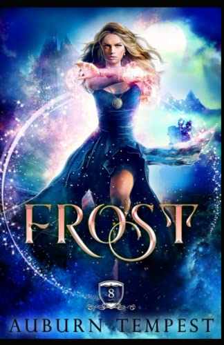 Frost (Misty's Magick and Mayhem, Band 8) von JL Madore