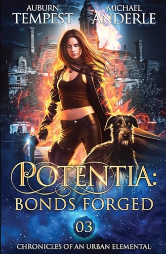 Potentia: Bonds Forged: Bonds Forged: Chronicles of an Urban Elemental Book 3 von LMBPN Publishing