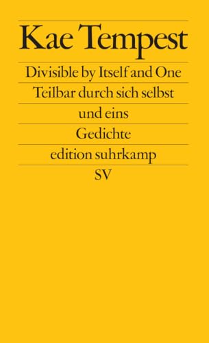 Divisible by Itself and One / Teilbar durch sich selbst und eins: Englisch und Deutsch (edition suhrkamp) von Suhrkamp Verlag