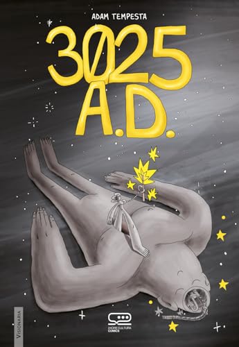 3025 AD (24 Ore Cultura. Comics) von 24 Ore Cultura