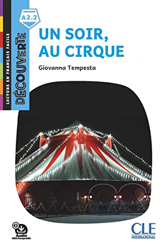 Decouverte: Un soir, au cirque von CLE INTERNAT