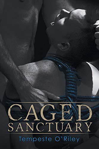Caged Sanctuary von Dreamspinner Press
