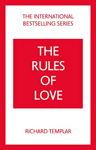 The Rules of Love: A Personal Code for Happier, More Fulfilling Relationships von Pearson Business