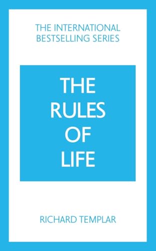 The Rules of Life: A personal code for living a better, happier, more successful kind of life von Pearson