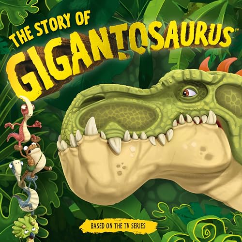 The Story of Gigantosaurus von Candlewick Press (MA)