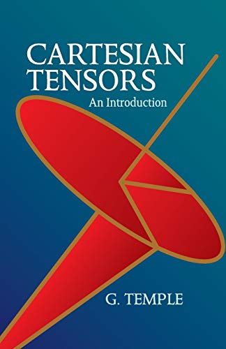 Cartesian Tensors: An Introduction (Dover Books on Mathematics)